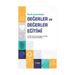 İdeal Kültür Yayıncılık Teorik Çerçevesiyle Değerler ve Değerler Eğit... +3 Adet Akademik Kitaplar Kitabı