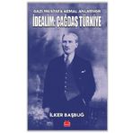 İdealim: Çağdaş Türkiye - İlker Başbuğ