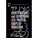 Identification and Expression of G-protein Coupled Receptors (Receptor Biochemistry and Methodology) Lynch, Kevin R.