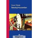 İDEOLOJİ KURAMLARI - SINAN ÖZBEK