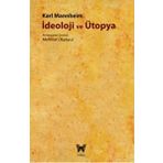 İDEOLOJİ VE ÜTOPYA - KARL MANNHEIM