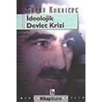 İdeolojik Devlet Krizi - Doç. Dr. Şükrü Karatepe