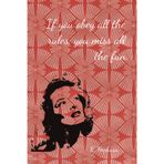 If You Obey All the Rules...Notebook: 6x9 lined notebook for journaling, lists, organization