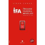 İFA İnsanın Fabrika Ayarları - 3 Kitap Birarada Tek Cilt - Sinan Canan