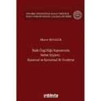 İfade Özgürlüğü Kapsamında Nefret Söylemi: Kuramsal ve Kavramsal Bir İnceleme İstanbul Üniversitesi Hukuk Fakültesi İnsan Hakları Hukuku Çalışmaları Dizisi No: 6