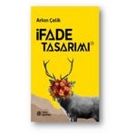 İfade Tasarımı - Arkın Çelik