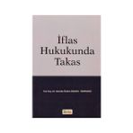 İFLAS HUKUKUNDA TAKAS - HAMIDE ÖZDEN ÖZKAYA-FERENCI
