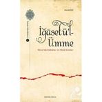 İğasetü l-Ümme Mısır'da Kıtlıklar ve Mali Krizler - Murat Kaya