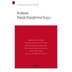 İhaleye Fesat Karıştırma Suçu - Ceza Hukuku Monografileri - Ramazan Aritürk 2021/12