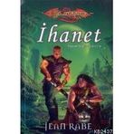 İHANET DHAMON EFSANESI ÜÇLEMESİ 2 - JEAN RABE