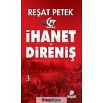 İhanet ve Direniş - Reşat Petek