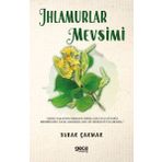 Ihlamurlar Mevsimi - Burak Çakmak