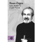 İhsan Özgen Ahmet Yağmur Kucur