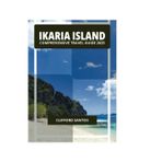 IKARIA ISLAND COMPREHENSIVE TRAVEL GUIDE 2025