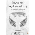 İkaros’un Sayıklamaları - 3 - M & T
