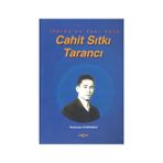 İKAROS´UN YENI YÜZÜ CAHIT SITKI TARANCI - RAMAZAN KORKMAZ