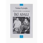 İKİ ADALI HÜSEYİN CEVAHIR-ULAŞ BARDAKÇI - TURHAN FEYİZOĞLU