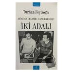 İki Adalı / İzan Yayıncılık / Turhan Feyizoğlu