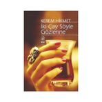 İki Çay Söyle Gözlerine - Kerem Hikmet