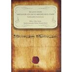 İki Gavs - ı Enam Abdülkadir Geylani ve Abdüsselam El - Esmer - Şehbenderzade Filibeli Ahmed Hilmi