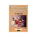 İKİ GENERAL BIR ASKER CILT: 2 - M. ZIYA ERİŞ