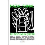 İki Gözümün Çiçeği - Kemal Sunal: Çöpçüler Kralı Filminin Göstergebilimsel Çözümlemesi - Hazal Sunal