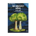 İKİ KAVGACI AĞAÇ - AYTÜL AKAL