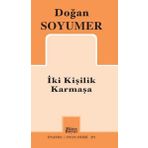 İki Kişilik Karmaşa - Doğan Soyumer