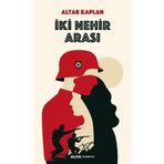 İki Nehir Arası / Altar Kaplan / Alfa Yayıncılık