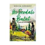 İki Sevdalı Bulut-Hülya Sönmez