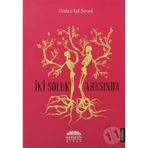 İKİ SOLUK ARASINDA - HATICE IŞIL ŞENOL