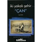 İki Yakalı Şehir Çan - Fazıl Sayın