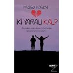 İki Yaralı Kalp - Melisa Kösen