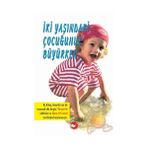 İKİ YAŞINDAKİ ÇOCUĞUNUZ BÜYÜRKEN - DIANE O`CONNELL