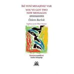 İki Yeni Mesajınız Var Özlem Barlok