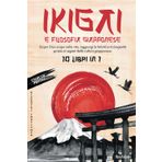 IKIGAI e Filosofia Giapponese: 10 Libri in 1: Scopri il tuo scopo nella vita, raggiungi la felicità e la longevità grazie ai segreti della cultura giapponese.