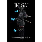IKIGAI (The Iron Will Codex, Band 12)