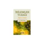 İkilemler Tuzağı - Dr. Vesile Bolaç