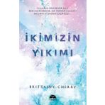 İkimizin Yıkımı - Martı Yayınları