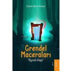 İkinci Adam Yayınları Grendel Maceraları - Aynalı Kapı