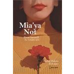 İkinci Adam Yayınları Mia'ya Not