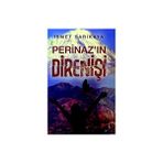 İkinci Adam Yayınları - Perinaz’ın Direnişi - İsmet Sarıkaya