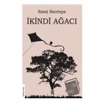 İkindi Ağacı - Sami Sarıtepe