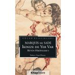 İkinize de Yer Var - D.A.F. Marquis De Sade