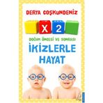 İkizlerle Hayat - Derya Coşkundeniz