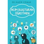 İklim Oluşturan Öğretmen - Nadir Çomak