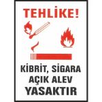 İkra Ajans Ikra Ajans/reklam Kibrit, Sigara Açık Alev Yasaktır Iş Güvenliği Levhası 25 x 35 cm