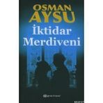 İKTİDAR MERDIVENI - OSMAN AYSU