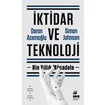 İktidar ve Teknoloji - Daron Acemoğlu - Simon Johnson