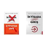 İktisada Giriş İktisattan Çıkış & İktisada Yeniden Giriş: Tasarruf, Yatırım ve Kazancın Elkitabı (2 Kitap Set)